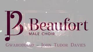 Gwahoddiad  Beaufort Male Choir [upl. by Tychon]