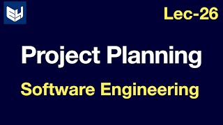 Software Project Planning  Software Engineering  SE  Lec26  Bhanu Priya [upl. by Sherborne]