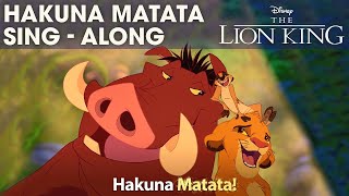 DISNEY SINGALONGS  Hakuna Matata  The Lion King Lyric Video  Official Disney UK [upl. by Canada]