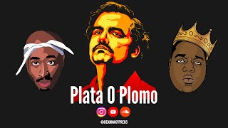 Tupac amp Biggie Smalls  PLATA O PLOMO  Pablo Escobar Narcos Remix  Silver or Lead [upl. by Nogras]