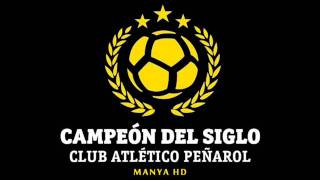 Peñarol  Himno Campeón del Siglo HQ [upl. by Cayla]