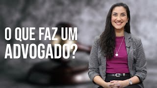 O que faz um advogado [upl. by Latt301]