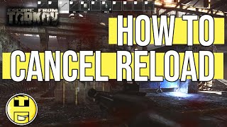 How To Cancel Reloading Healing amp Grenade Throws  Escape From Tarkov Beginner Guide 12 [upl. by Cyndie]