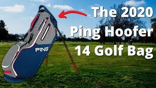 2020 PING Hoofer 14 Golf Bag Full Review [upl. by Defant]