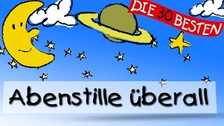 Abendstille überall  Die besten Schlaflieder  Kinderlieder [upl. by Nuahsed]