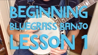 Learn to Play Bluegrass Banjo  Lesson 1 [upl. by Longwood]