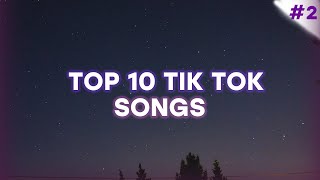 Top 10 Tiktok Songs In 2020 TiktokWith Lyrics2 [upl. by Epilif]