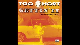 Too Short  Gettin it Instrumental [upl. by Bomke636]