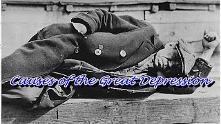 History Brief The Causes of the Great Depression [upl. by Donetta480]