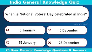 India GK Quiz  25 Basic General Knowledge Questions amp Answers  India [upl. by Prisca]