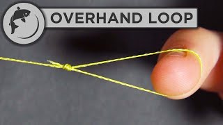 How To Tie an Overhand Loop Knot [upl. by Eikin391]