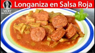 Longaniza en Salsa Roja  VickyRecetaFacil [upl. by Almond]