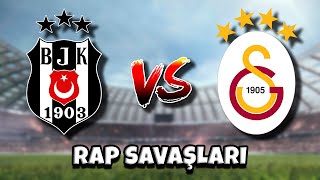 Beşiktaş VS Galatasaray  Rap Savaşları Şarkısı [upl. by Rania]