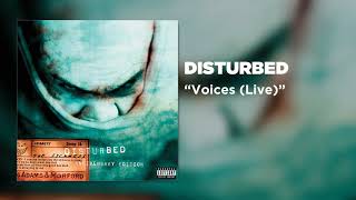 Disturbed  Voices Live [upl. by Nywra341]