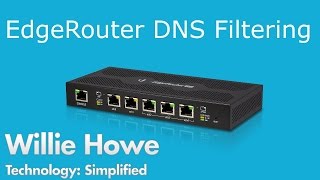 DNS Filtering  Ubiquiti Networks EdgeRouter Configuration [upl. by Boeke]