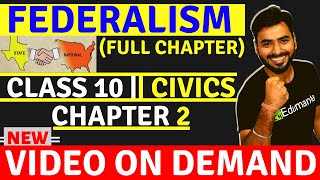 FEDERALISM FULL CHAPTER  CLASS 10 CBSE CIVICS 2ND CHAPTER [upl. by Anitac879]