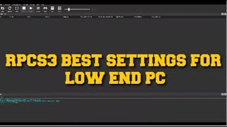 RPCS3 EMULATOR BEST SETTING FOR LOW END PC USER MAX PERFORMANCE GUIDE [upl. by Gnex]