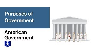 Purposes Of Government  American Government [upl. by Wanyen656]