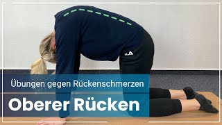 7 Rückenschmerzen Übungen ➡️ Das hilft bei Schmerzen im OBEREN RÜCKEN [upl. by Hodosh]