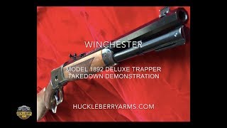 Winchester 1892 Takedown Demo by Huckleberry Arms [upl. by Meyers647]