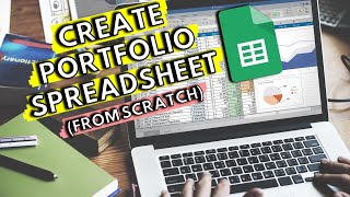 How to Create A Simple Beginner Investment Tracker Using Google Sheets Built From Scratch [upl. by Tyika]