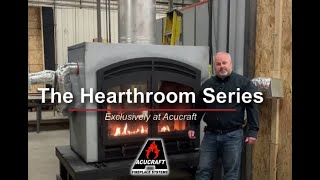 Acucraft Hearthroom Wood Fireplaces An Overview with Mike Hannan Fireplace Advisor [upl. by Vez255]