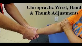 Chiropractic Wrist Hand and Thumb Adjustments [upl. by Alastair]