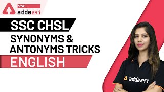 Synonyms and Antonyms Tricks  English For SSC CHSL 2019  2020 [upl. by Tjader]