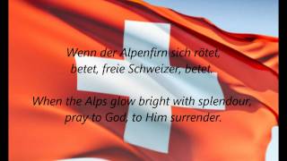 Swiss National Anthem  quotSchweizerpsalmquot DEEN [upl. by Airogerg293]