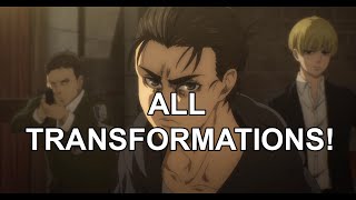 All Transformations from Eren Jaeger  Attack on Titan Season 4 Part 1 [upl. by Aeht704]