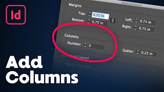 How to Add Columns in InDesign [upl. by Lymann]