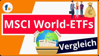 MSCI WorldETFVergleich Den besten ETF Fonds auf den MSCI WorldIndex finden [upl. by Iarahs31]