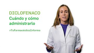 Diclofenaco cuándo y cómo debemos administrarlo Tu Farmacéutico Informa [upl. by Teddy978]