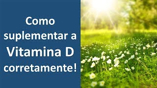 Como suplementar a vitamina D corretamente  Dr Marco Menelau [upl. by Hightower]