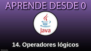 Operadores Lógicos OR   AND ampamp NOT   en Java [upl. by Lielos148]