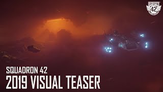 Squadron 42 2019 Visual Teaser [upl. by Birdella]