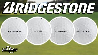 Bridgestone Golf Ball Comparison  Tour B X Tour B XS Tour B RX Tour B RXS [upl. by Notxam]