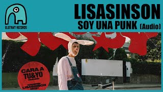 LISASINSON  Soy Una Punk Audio [upl. by Herriott]