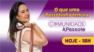 O que tem na Comunidade Apassote Inscrições abertas [upl. by Nnaeiram]