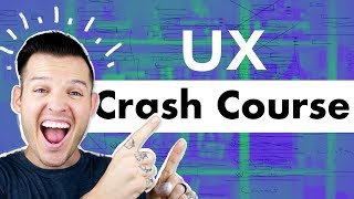 UX Crash Course  Getting Started in User Experience Design [upl. by Hesler299]