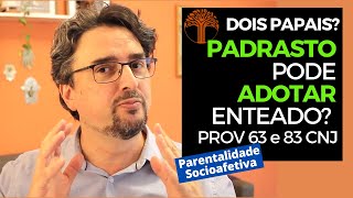 Parentalidade Socioafetiva  Provimento 63 e 83 CNJ na prática [upl. by Oca]