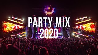 Party Mix 2020  Best Remixes of Popular Songs 2020 [upl. by Edgar]