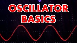 What is an oscillator Oscillator tutorial in HD [upl. by Ikceb]