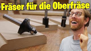 Die 8 Unverzichtbaren Fräser Für Die Oberfräse [upl. by Yrnehnhoj]