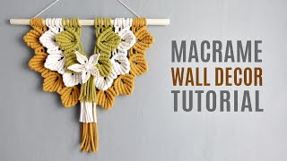 DIY Macrame Wall Hanging Leaves with Flower [upl. by Enilemme]