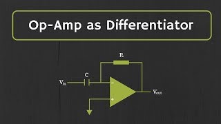 OpAmp Differentiator with Derivation and Examples [upl. by Acirea]