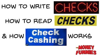 How to Write and Read a Check  How Check Cashers Work [upl. by Datnow]