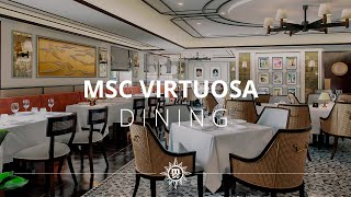 MSC Virtuosa  Dining experience [upl. by Trey]