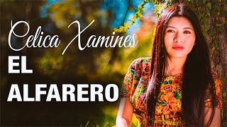 El Alfarero │ Celica Xamines Video Oficial [upl. by Katharine]