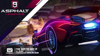 Asphalt 9  Ive Got To Get It [upl. by Eikcin]